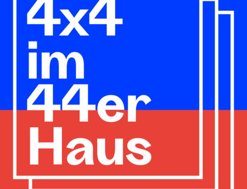 4×4 im 44er Haus – „Das Kollektiv ist größer als das Individuum“